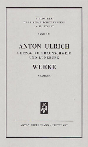 Werke. Historisch-kritische Ausgabe. Aramena. | Bundesamt für magische Wesen