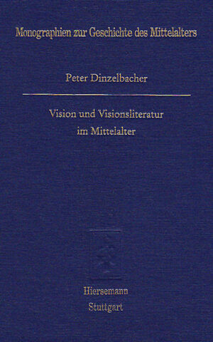 Vision und Visionsliteratur im Mittelalter | Bundesamt für magische Wesen