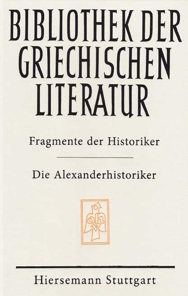 Fragmente der Historiker: Die Alexanderhistoriker | Bundesamt für magische Wesen