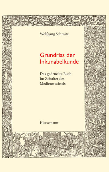 Grundriss der Inkunabelkunde | Bundesamt für magische Wesen