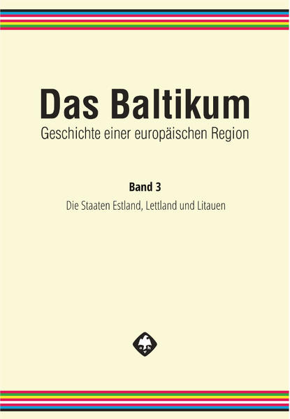 Das Baltikum. Geschichte einer europäischen Region | Bundesamt für magische Wesen