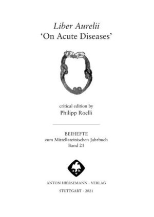 Liber Aurelii On Acute Diseases | Bundesamt für magische Wesen