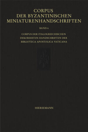 Corpus der byzantinischen Miniaturenhandschriften | Irmgard Hutter