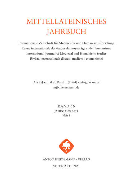 Mittellateinisches Jahrbuch. Internationale Zeitschrift für Mediävistik und Humanismusforschung: Band 57 (2022), Heft 1 |