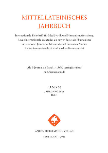 Mittellateinisches Jahrbuch. Internationale Zeitschrift für Mediävistik und Humanismusforschung: Band 57 (2022), Heft 2 |