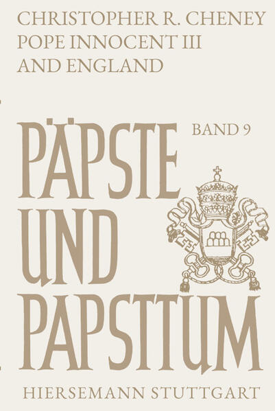 Pope Innocent III. (1198-1216) and England | Christopher R Cheney