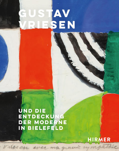 Gustav Vriesen | Christiane Heuwinkel, Maja Jakubeit, Kunstforum Hermann Stenner, Christoph Wagner