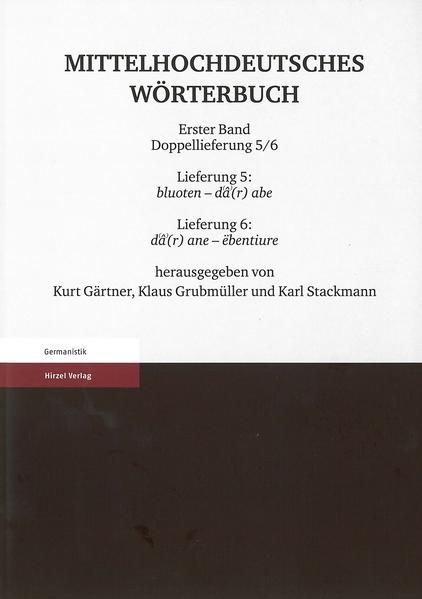 Mittelhochdeutsches Wörterbuch. Erster Band Doppellieferung 7/8