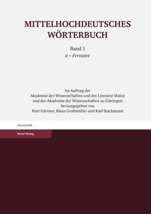 Mittelhochdeutsches Wörterbuch. Erster Band | Bundesamt für magische Wesen