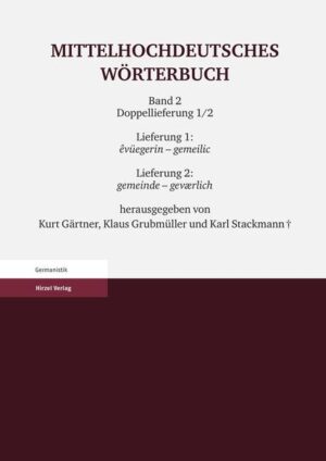 Mittelhochdeutsches Wörterbuch. Zweiter Band Doppellieferung 1/2