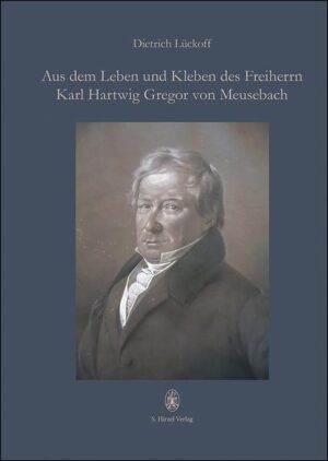 Aus dem Leben und Kleben des Freiherrn Karl Hartwig Gregor von Meusebach | Bundesamt für magische Wesen