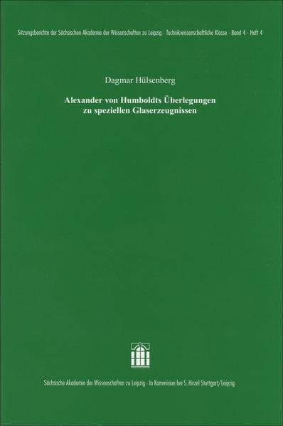 Alexander von Humboldts Überlegungen zu speziellen Glaserzeugnissen | Bundesamt für magische Wesen