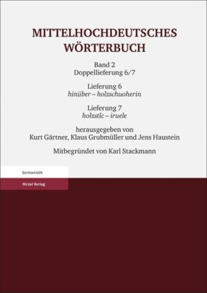 Mittelhochdeutsches Wörterbuch. Zweiter Band
