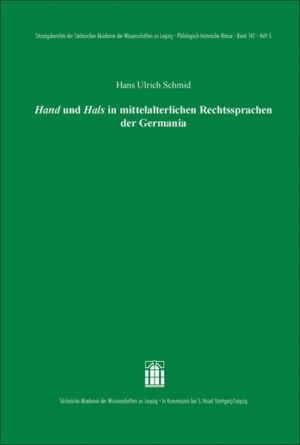 Hand und Hals in mittelalterlichen Rechtssprachen der Germania | Bundesamt für magische Wesen