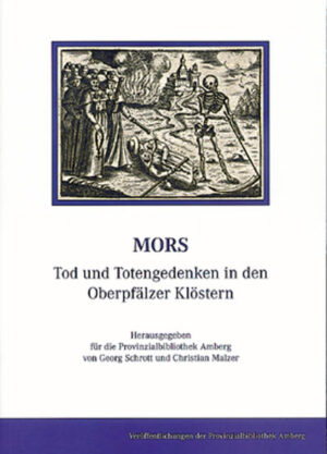 Mors - Tod und Totengedenken in den Oberpfälzer Klöstern | Bundesamt für magische Wesen
