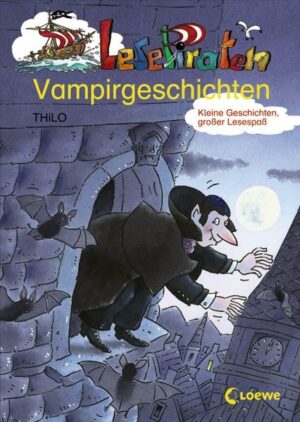 Lesepiraten-Vampirgeschichten | Bundesamt für magische Wesen