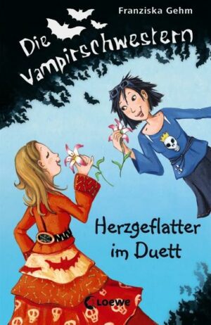 Die Vampirschwestern 4: Herzgeflatter im Duett | Bundesamt für magische Wesen