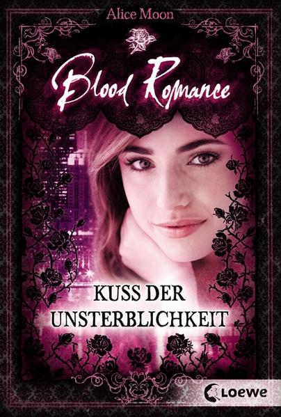 Blood Romance 1: Kuss der Unsterblichkeit | Bundesamt für magische Wesen