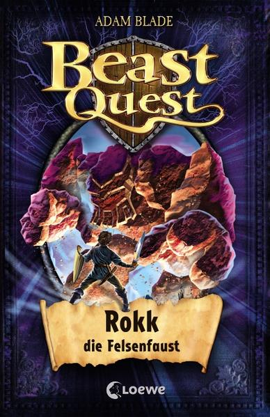 Beast Quest 27: Rokk, die Felsenfaust | Bundesamt für magische Wesen