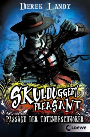 Skulduggery Pleasant 6: Passage der Totenbeschwörer | Bundesamt für magische Wesen