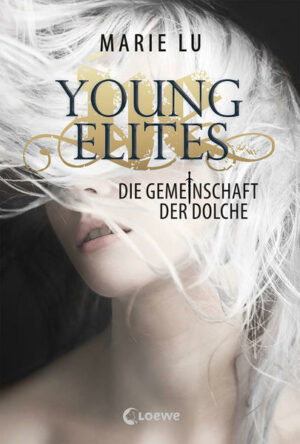 Young Elites 1: Die Gemeinschaft der Dolche | Bundesamt für magische Wesen