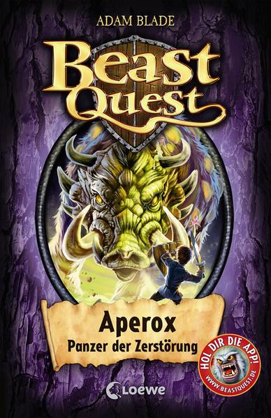 Beast Quest 48: Aperox, Panzer der Zerstörung | Bundesamt für magische Wesen