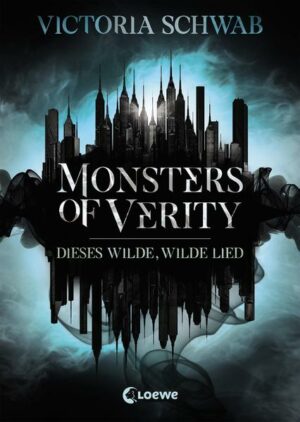 Monsters of Verity 1: Dieses wilde, wilde Lied | Bundesamt für magische Wesen