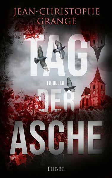 Tag der Asche | Jean-Christophe Grangé