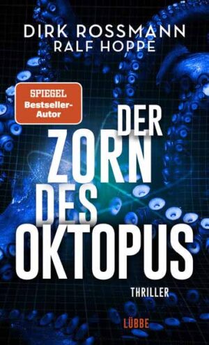 Der Zorn des Oktopus | Dirk Rossmann und Ralf Hoppe