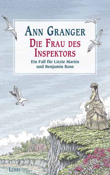 Die Frau des Inspektors Ein Fall für Lizzie Martin und Benjamin Ross | Ann Granger