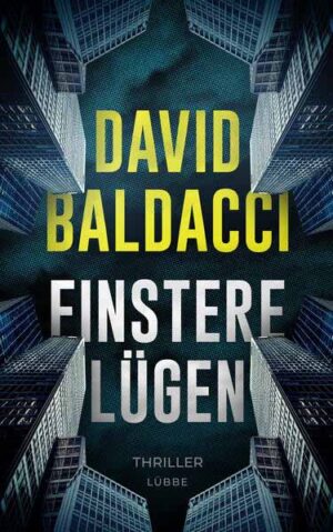 Finstere Lügen | David Baldacci