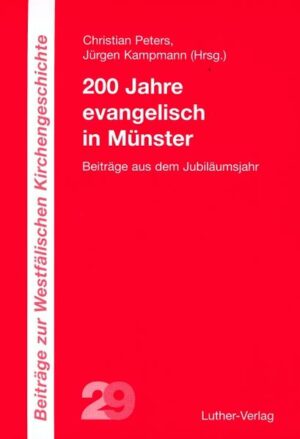 200 Jahre evangelisch in Münster | Bundesamt für magische Wesen