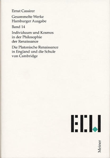 Gesammelte Werke. Hamburger Ausgabe / Individuum und Kosmos in der Philosophie der Renaissance | Bundesamt für magische Wesen