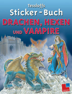 Tessloffs Sticker-Buch Drachen, Hexen und Vampire | Bundesamt für magische Wesen