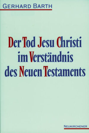 Der Tod Jesu Christi im Verständnis des Neuen Testaments | Bundesamt für magische Wesen