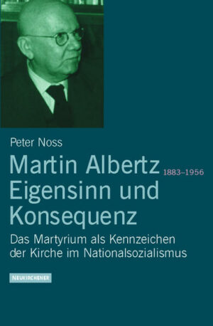 Martin Albertz (1883-1956). Eigensinn und Konsequenz | Bundesamt für magische Wesen