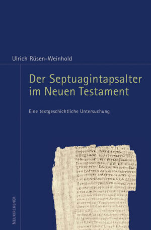 Der Septuagintapsalter im Neuen Testament | Bundesamt für magische Wesen
