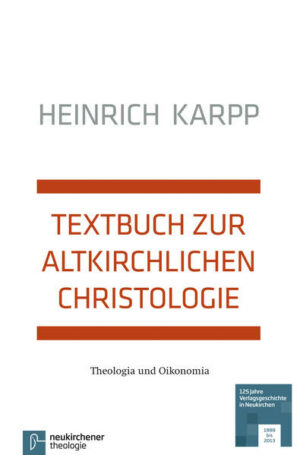 Textbuch zur altkirchlichen Christologie | Bundesamt für magische Wesen