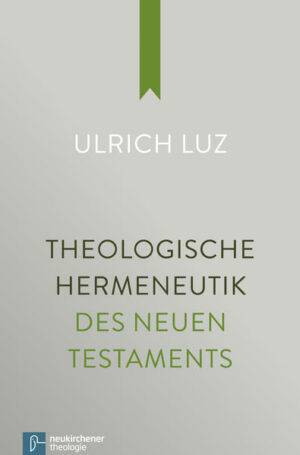 Theologische Hermeneutik des Neuen Testaments | Bundesamt für magische Wesen