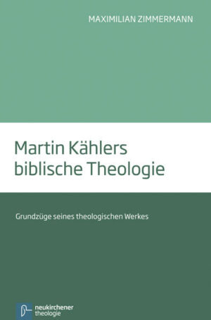 Martin Kählers biblische Theologie | Bundesamt für magische Wesen