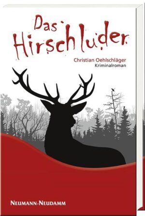 Das Hirschluder | Oehlschläger Christian