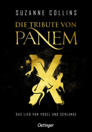 Die Tribute von Panem X. Das Lied von Vogel und Schlange | Bundesamt für magische Wesen