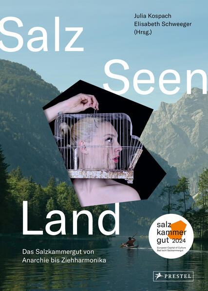 Salz Seen Land | Julia Kospach, Elisabeth Schweeger