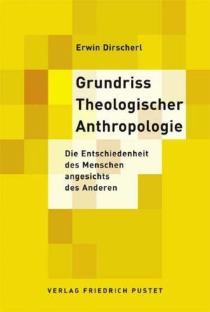 Grundriss Theologischer Anthropologie | Bundesamt für magische Wesen