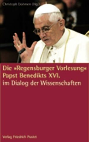 Die 'Regensburger Vorlesung' Papst Benedikts XVI. | Bundesamt für magische Wesen