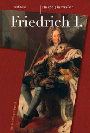 Friedrich I. (16571713) | Bundesamt für magische Wesen
