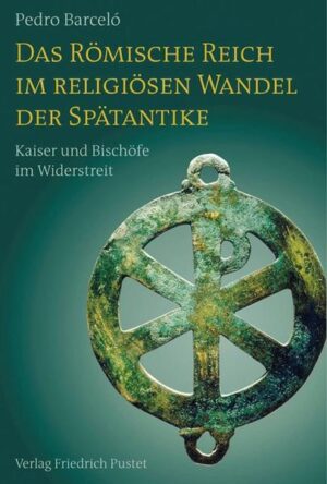 Das Römische Reich im religiösen Wandel der Spätantike | Bundesamt für magische Wesen