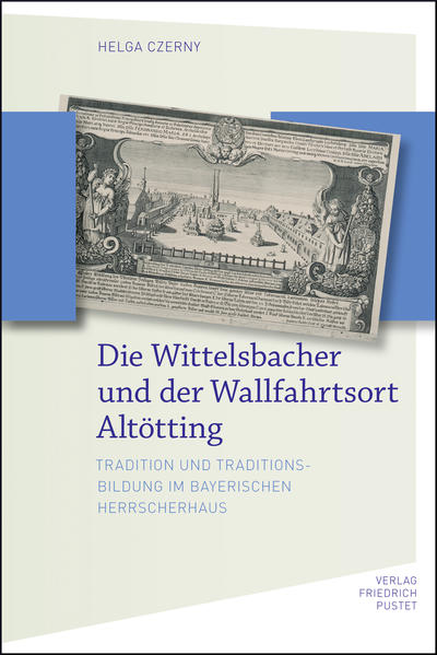 Die Wittelsbacher und der Wallfahrtsort Altötting | Bundesamt für magische Wesen