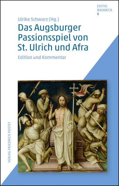 Das Augsburger Passionsspiel von St. Ulrich und Afra | Bundesamt für magische Wesen