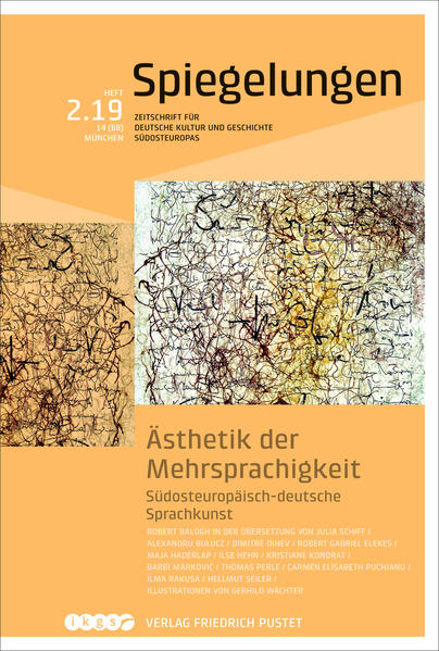 Ästhetik der Mehrsprachigkeit. Südosteuropäisch-deutsche Sprachkunst | Bundesamt für magische Wesen